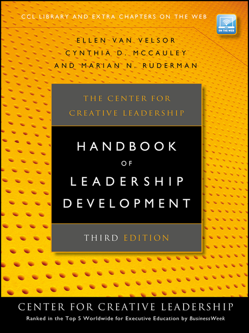 Title details for The Center for Creative Leadership Handbook of Leadership Development by Ellen Van Velsor - Available